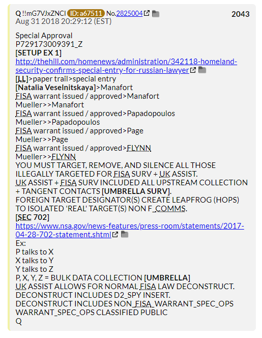 32) August 31, 2018 was the date Q informed us of how Manafort, Flynn, Page and Papadopoulos were set up to be spied on.