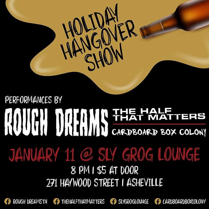PaulRoundy8's tweet photo. Save the date!!!! Come see our 1st show of the year!
@RoughDreamsBand
@CardBoxColony
@HalfMatters
Hit the stage 
@SlyGrogAVL
January 11th
Doors @ 8pm

#local #live #liveloud #avl #datenight #comeout #entertainment https://t.co/4kgDhgEo0x