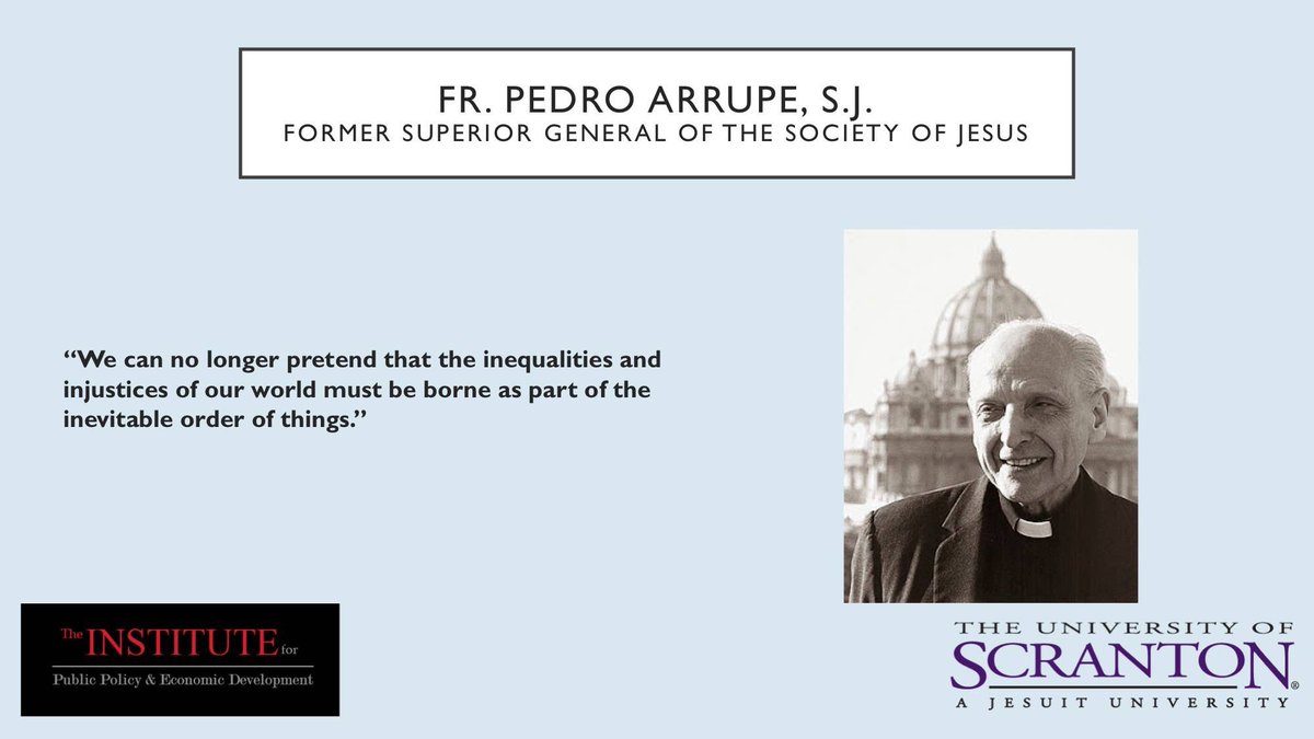 UofSCommunity's tweet image. Today's quote is from Fr. Pedro Arrupe S.J. #LivingWageReport #CatholicSocialTeaching #JesuitMission