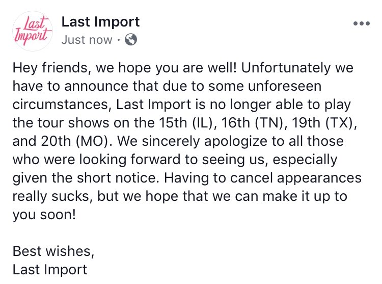 lastimportband's tweet photo. A quick update and our sincerest apologies to our friends in these cities! https://t.co/6qRoyTlFrx