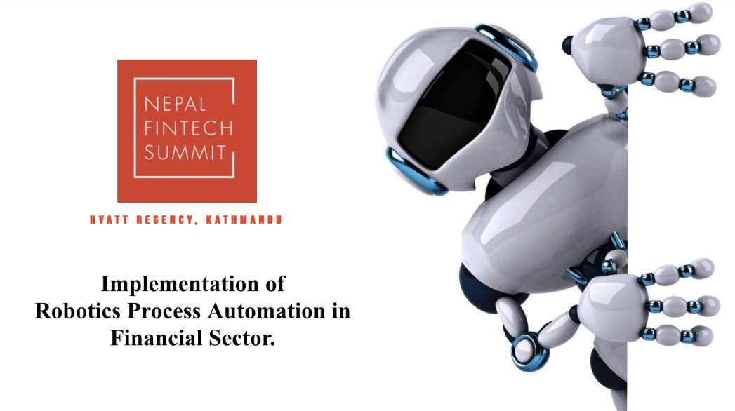 binayraut31's tweet image. Speaking on Robot Process Automation in Financial Sector at the Nepal FinTech Summit 2019!

#rpa #paailatechnology #FinTech #finance #banking #disruption #speaker