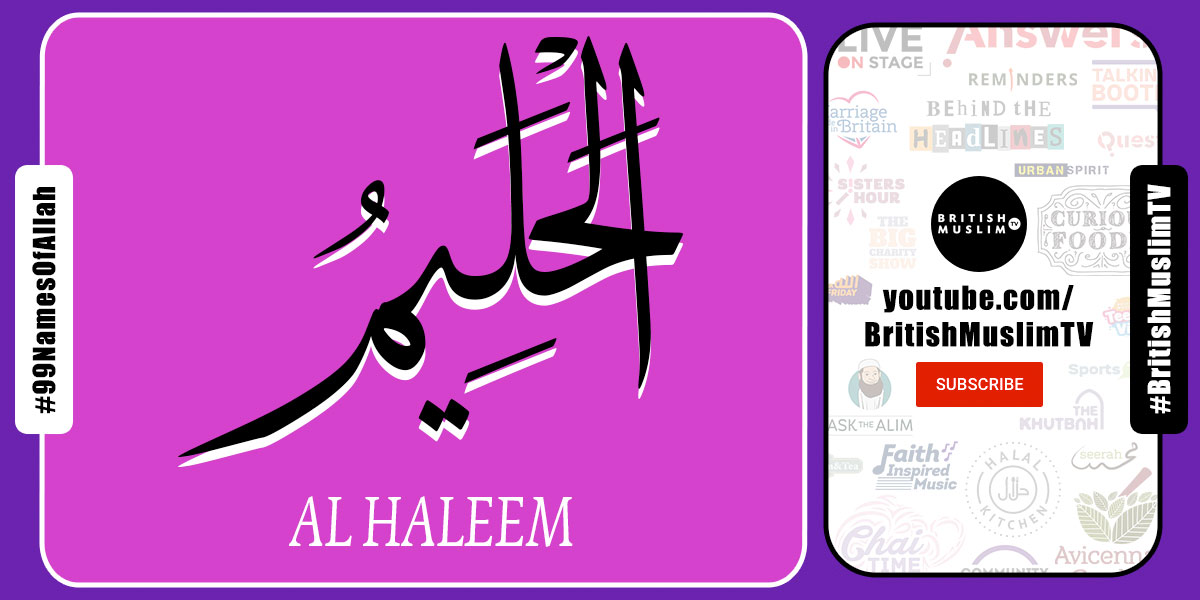 thenamesofallah's tweet photo. 32: Al-Halim #AlHalim (The Forebearing) #99NamesOfAllah. Subscribe to #BritishMuslimTV YouTube channel: https://t.co/t8w6KLN4Gy https://t.co/AVW1unPkyJ