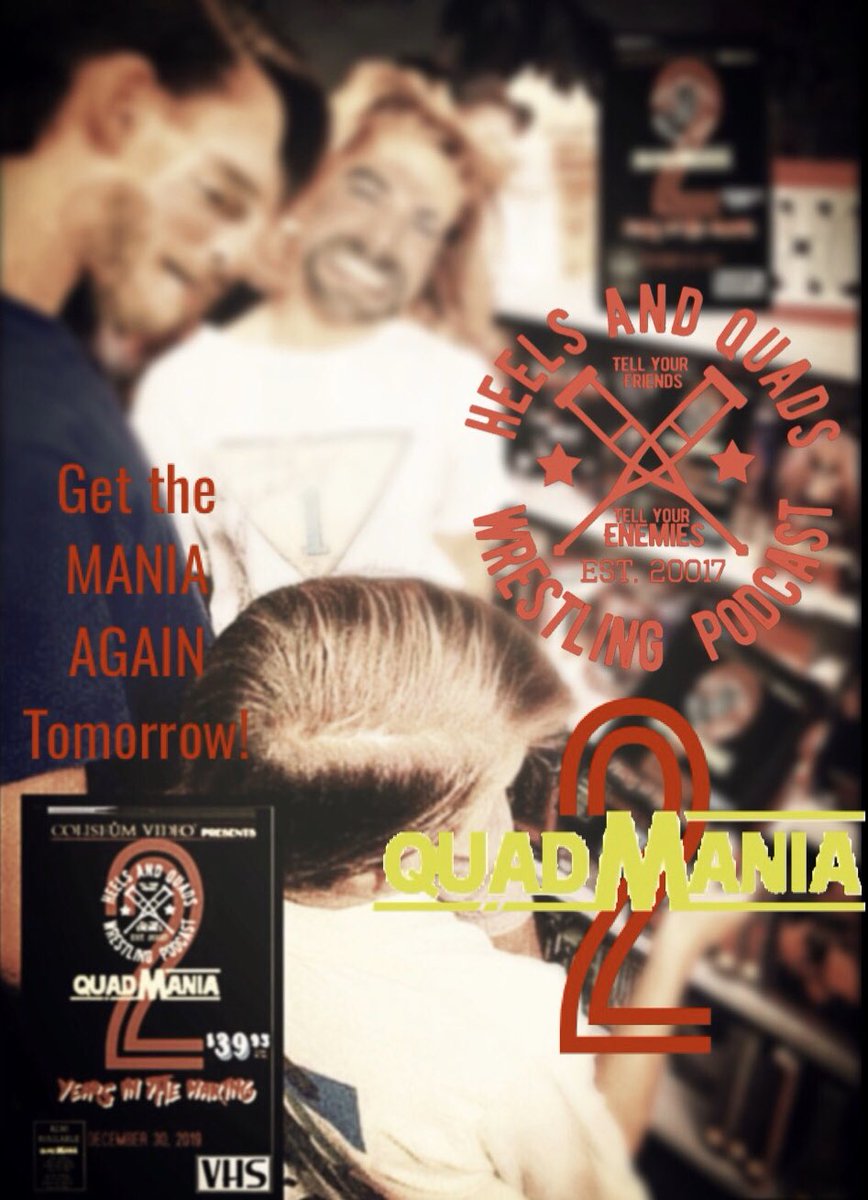 HEELSANDQUADS's tweet photo. Run but don’t blow a Quad or 2 to get #QuadMania2 tomorrow! With a special introduction from Mike and J from @WeWatchedAMovie! https://t.co/4rEFE7ppA1