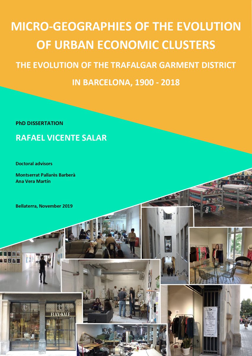 En noviembre defendí mi tesis doctoral y creo que Twitter es un buen sitio para contaros una historia olvidada de Barcelona: la historia del Distrito Textil de Trafalgar (DTT) #tesis #Barcelona #clúster #geografía