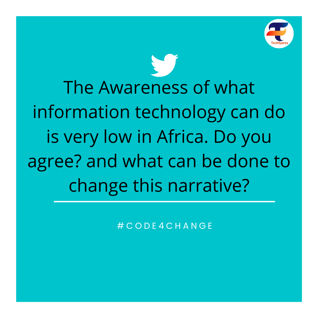 TechSpires's tweet photo. @tosinkatto @Christianndub17 @kingopute @MALVINONAIRE @segalink @TundeTASH @ImaobongEdukere How many people are really interested in ICT? Is the awareness low in Africa? #Code4Change #TechSpires https://t.co/SFNaCXG44i
