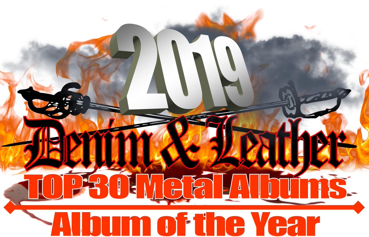 🥁🥁🥁🥁🥁

DENIM & LEATHER presents:
2019 TOP 30 METAL ALBUMS
METAL ALBUM OF THE YEAR
uniquehighfidelity.wixsite.com/denimandleathe…
🔥🔥🔥🔥🔥
#DninmAndLeather #2019YearInReview #2019AotY
#HeavyMetal #SpeedMetal #ThrashMetal #DeathMetal #BlackMetal #DoomMetal #2019TopAlbums #2019InMusic #RockAintDead