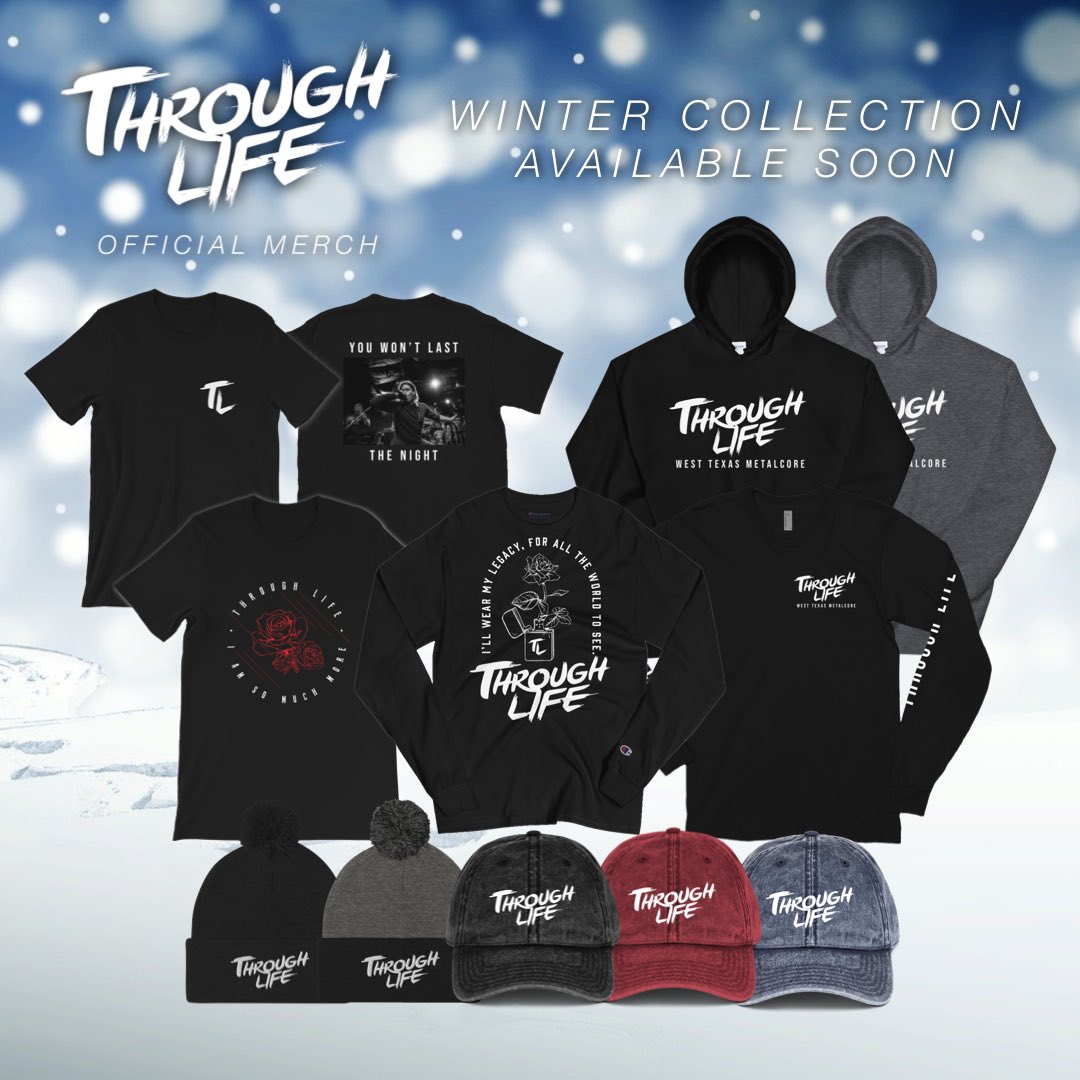 throughlifetx's tweet photo. Online merch available soon. ❄️ https://t.co/DzzcApnp08
