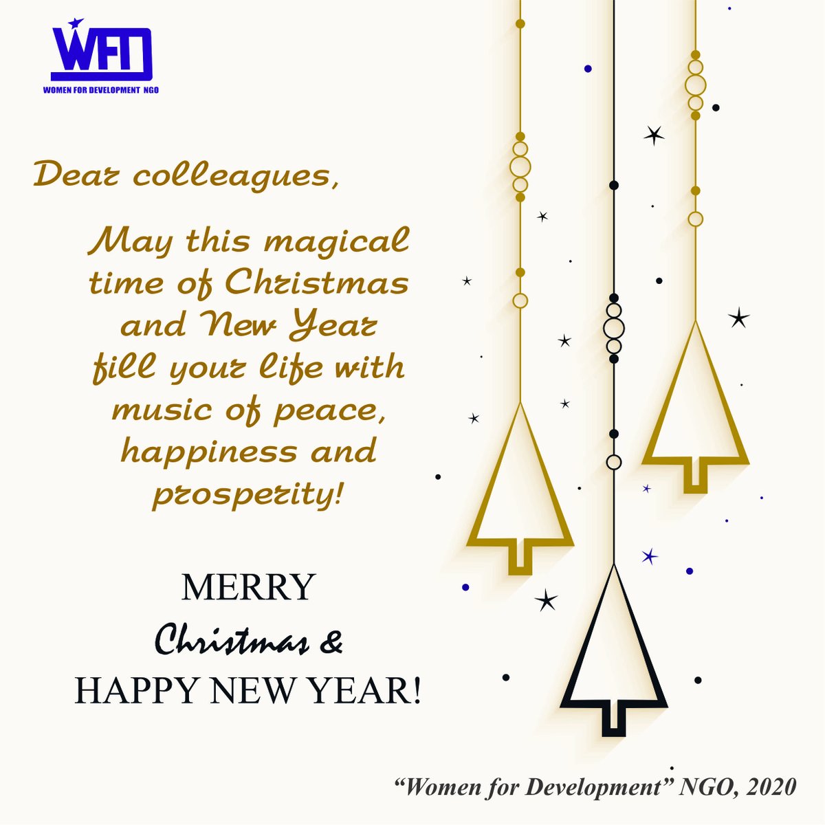 WFD_NGO's tweet photo. Dear colleagues &amp; partners,

We wish you victories, new achievements, self-development and professional growth, harmony and prosperity, success in every new business!

We would like to thank you for your cooperation and hope that in the coming year it will be even more successful https://t.co/OnQlejDjZC