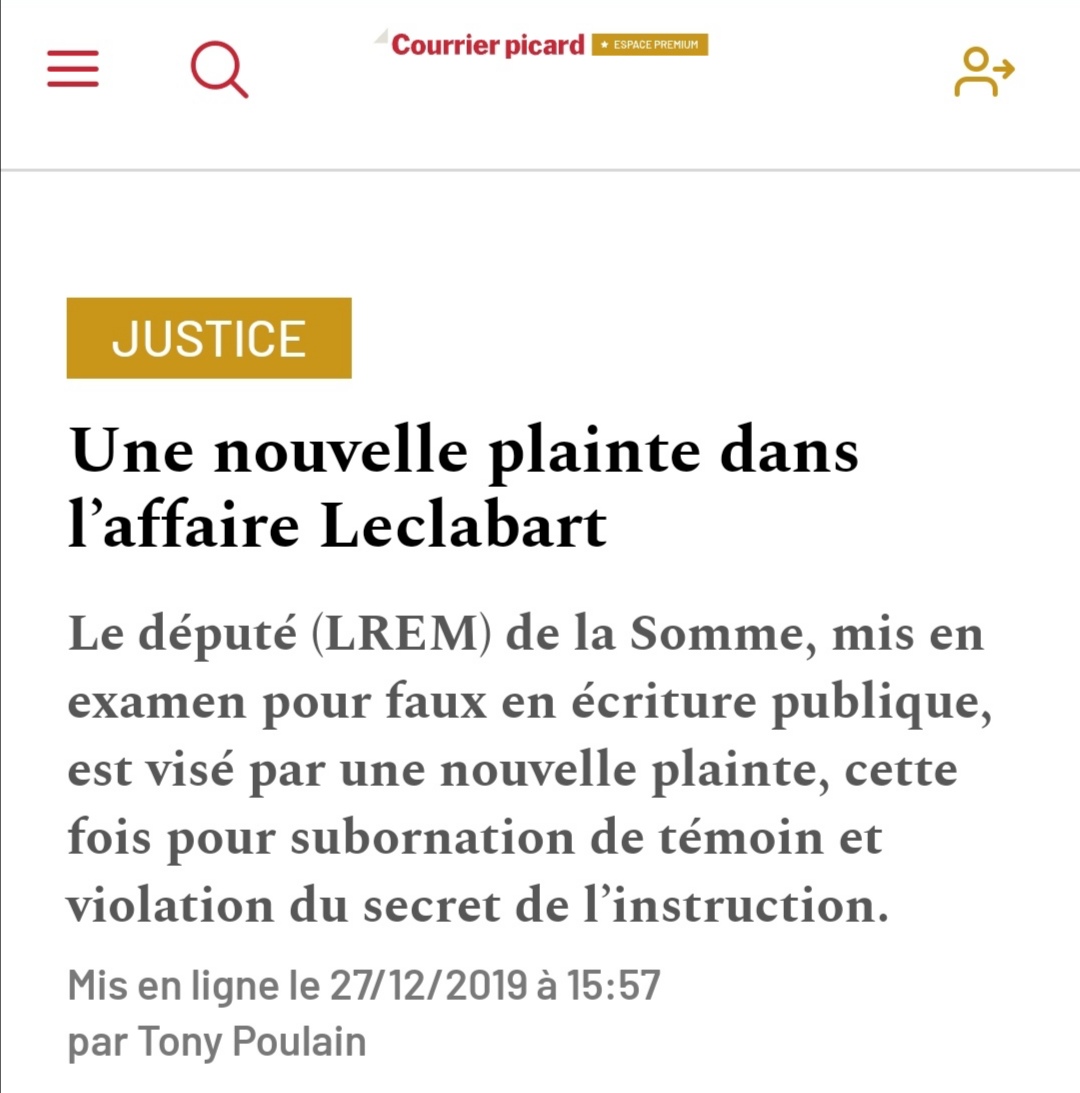 Après avoir été mis en examen pour faux en écriture publique, le député député LREM de la Somme Leclabart est visé par une nouvelle plainte pour subornation de témoin et violation du secret de l'instruction.