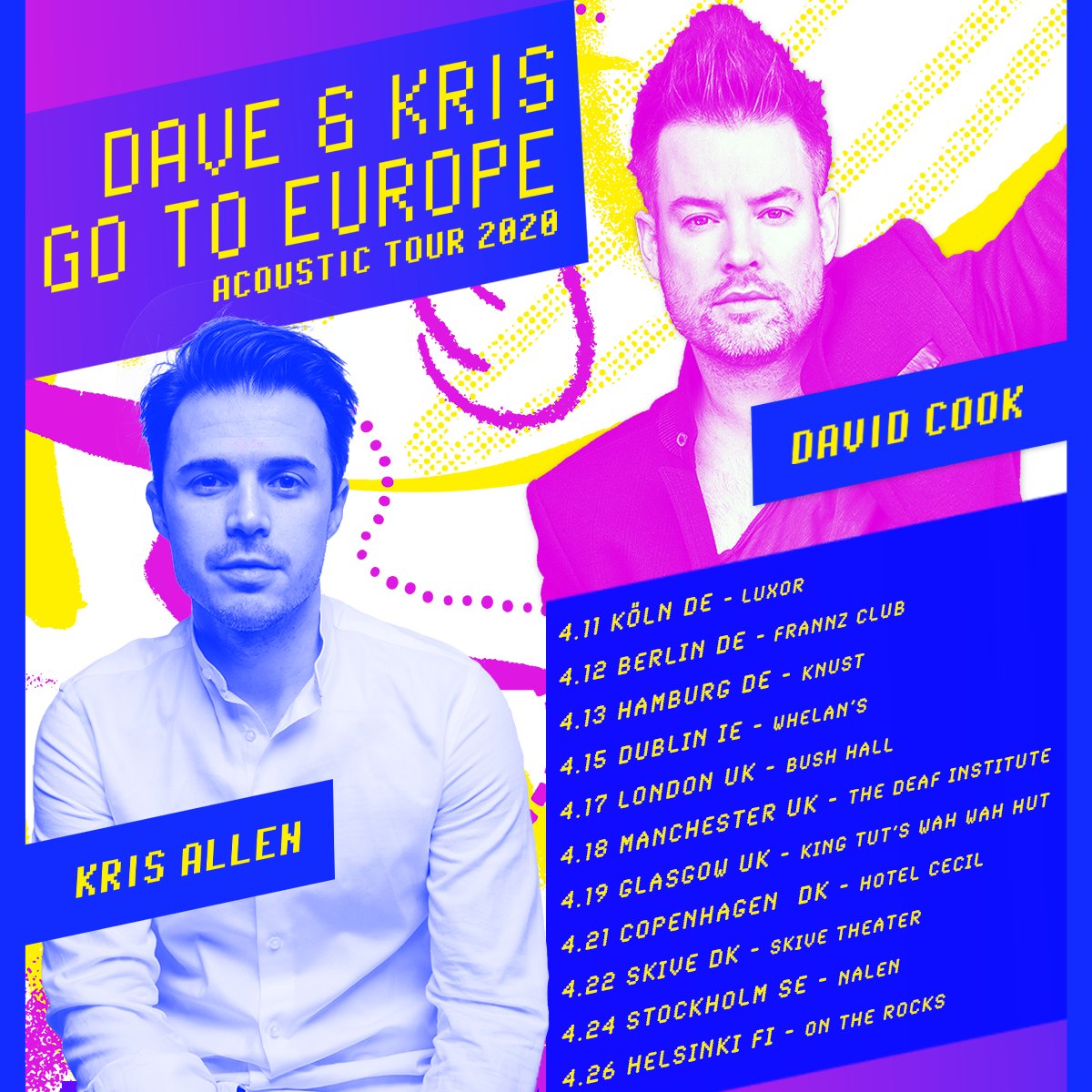 FoolsApril64's tweet photo. ICYMI David Cook. Kris Allen. Acoustic. Europe. 2020. *TICKETS ON SALE NOW!* https://t.co/r61UDGsJBK https://t.co/0bg7Ph9DSI