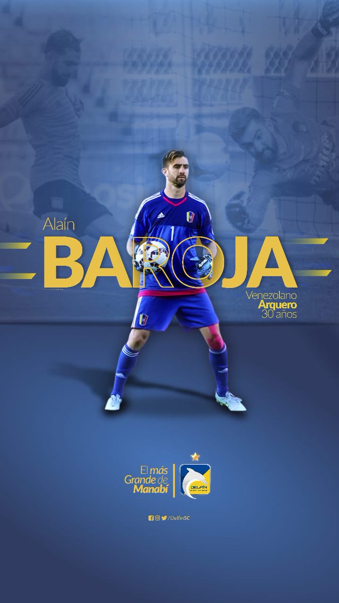 DelfinSC's tweet photo. ¡BIENVENIDO AL CAMPEÓN! 💛💙
Nuestro 4to refuerzo de la temporada 2020, es el seleccionado venezolano Alain Baroja.

¡ÉXITOS ALAIN! 🧤🥅

#ElMásGrandeDeManabí
#Campeón2019 https://t.co/CrQqAjgtOx