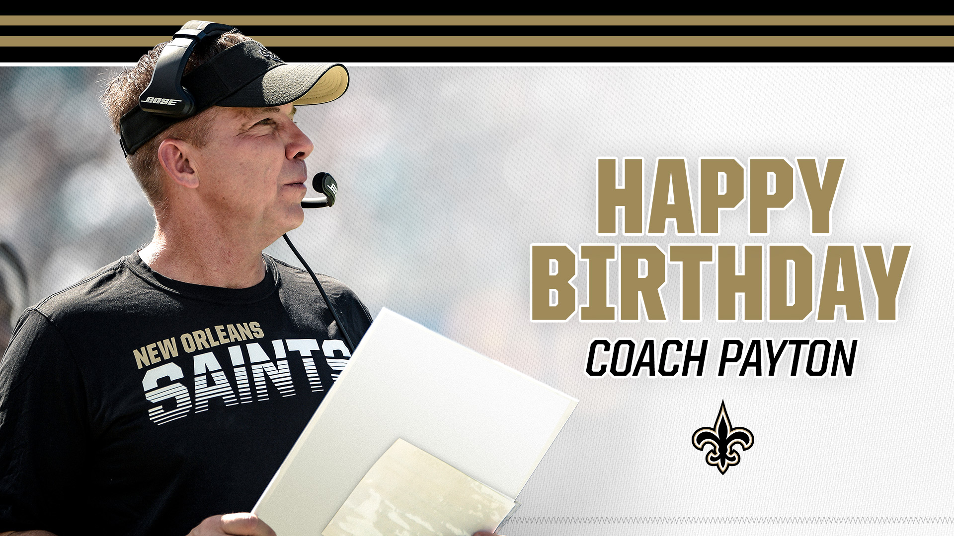 Happy birthday to Head Coach Sean Payton     