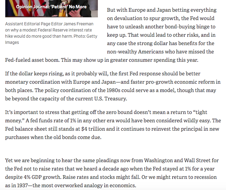 March 2015 "The real reason to start moving is to return to monetary normalcy and reduce the risks of future economic trouble. According to the Taylor Rule, which the Fed sometimes purports to follow, the fed funds rate should already be closer to 2%."  https://www.wsj.com/articles/the-patience-of-janet-1426721081