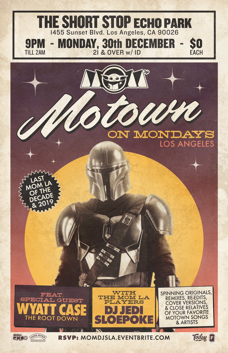 [DEC 30] LAST MOM OF THE DECADE (&amp; 2019) this Monday!
Feat. guest <a href="/WyattCase/">wyatt case</a> + <a href="/MOM_LA/">Motown On Mondays LA</a> Players &amp; fellow <a href="/RootDown_LA/">The Root Down</a> DJs <a href="/DJJedi/">DJ Jedi</a> @DJSloepoke. Come dance w/ us one last time before we blast off to 2020! 9pm-2am <a href="/The_Short_Stop/">the short stop</a>
-
RSVP: MOMDJSLA.eventbrite.com