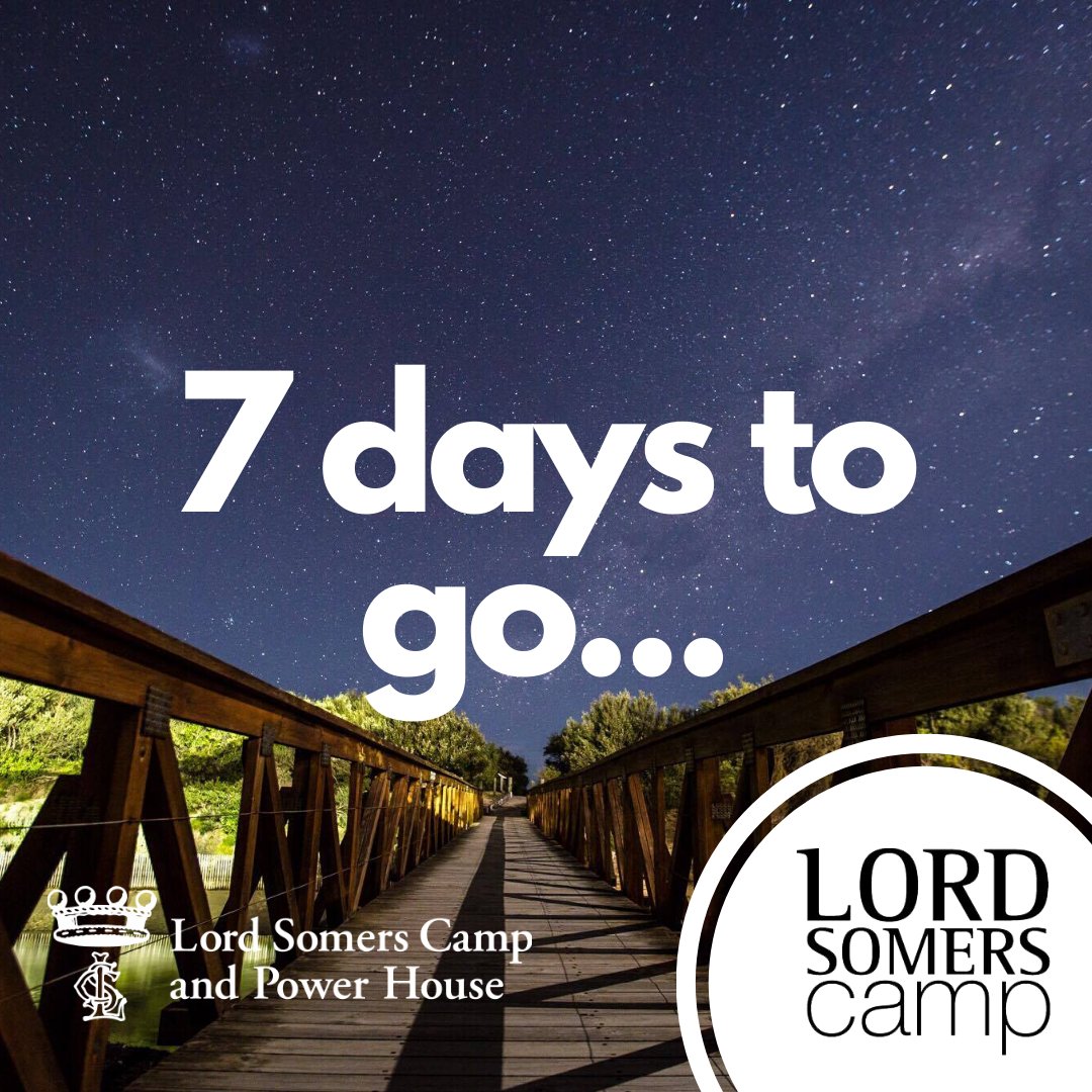 Lord &amp; Lady Somers Camps, our flagship programs, are only 1 week away. 

They've been going for 90 years and aren't slowing down...