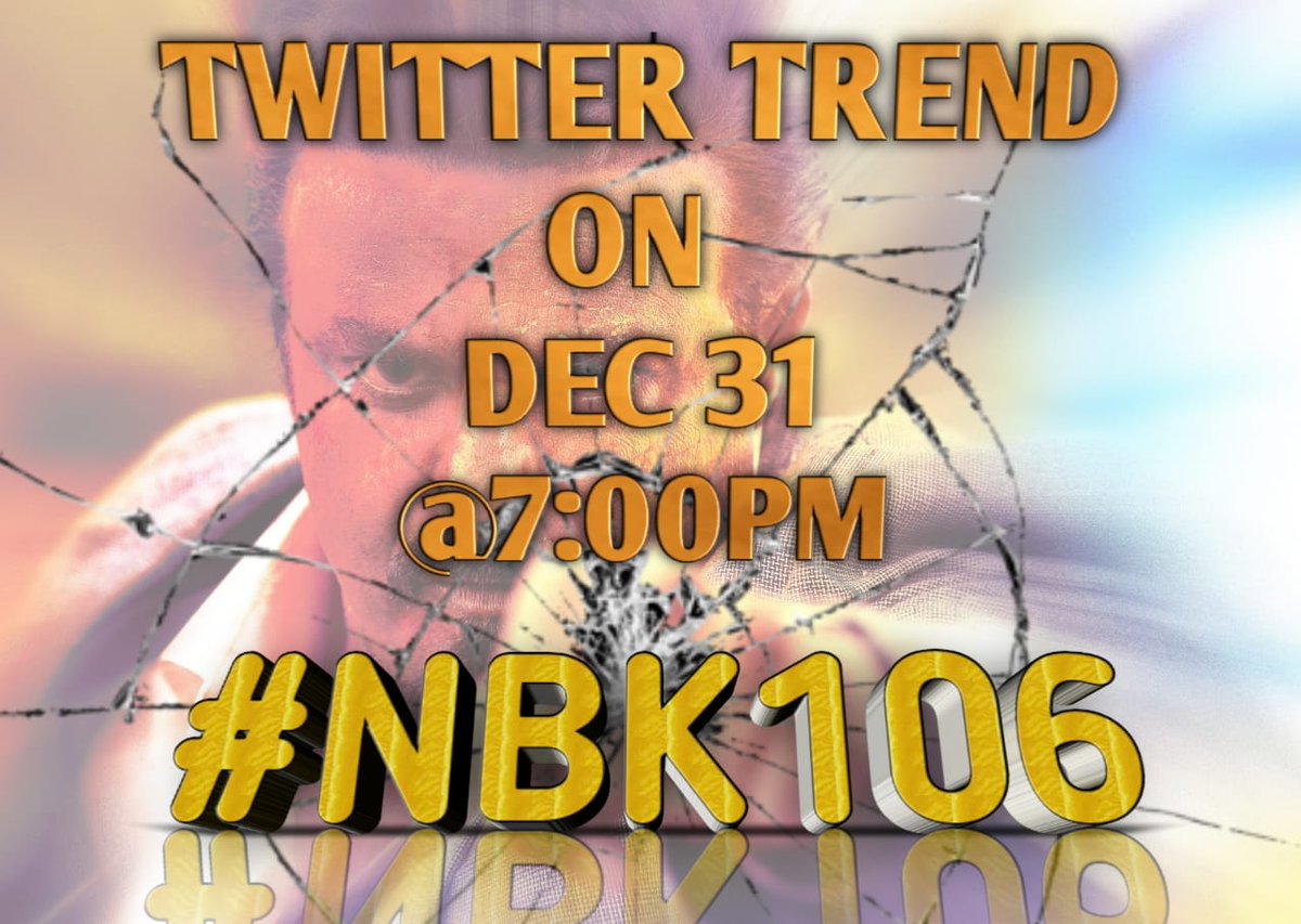 Get ready cult's

Twitter Trend ON DEC 31st @ 7:00_PM #NBK106 

Retweet 🔄 and spread