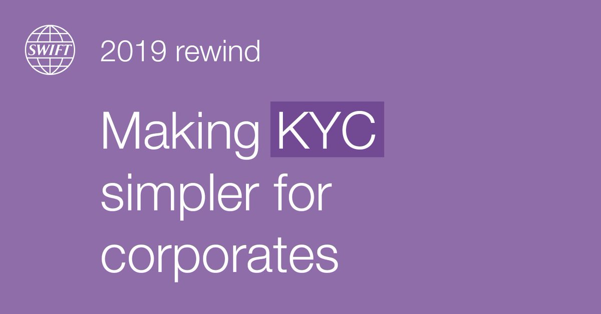 swiftcommunity's tweet photo. Next in our 2019 highlights: SWIFT’s market-leading #KYC Registry now includes corporates.

KYC compliance plays a critical role in real-time, cross-border payments, facilitating greater levels of trust, transparency, and collaboration.

Find out more https://t.co/ORQyszG2Nj https://t.co/kfu6IZxXp1