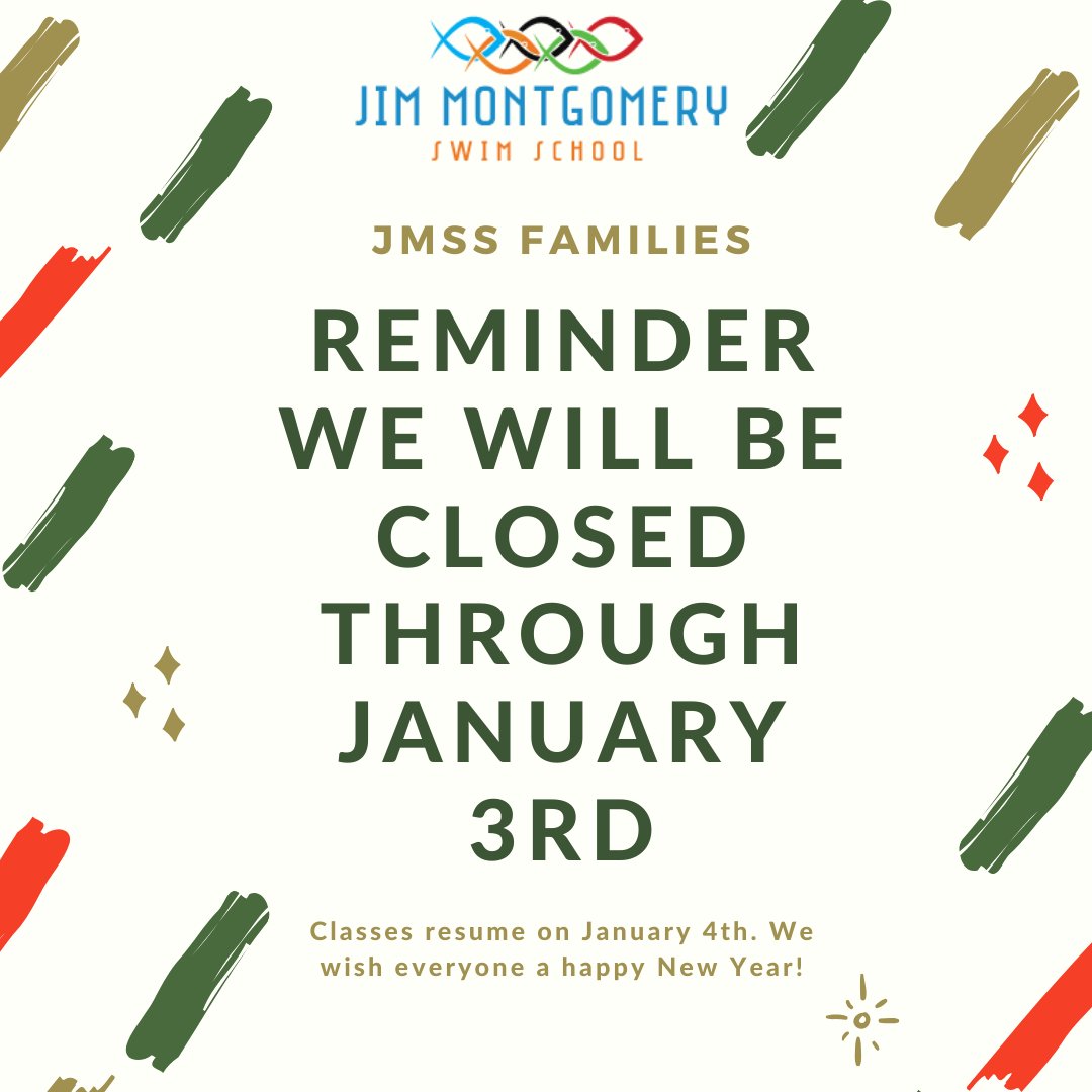 jmswimschool's tweet photo. This is just a reminder that both JMSS locations will not be holding classes through January 3rd. We will return to our regularly scheduled lessons on Saturday, January 4th. We hope everyone has a great winter break and we will see you in the New Year! https://t.co/XulwzvpaI8