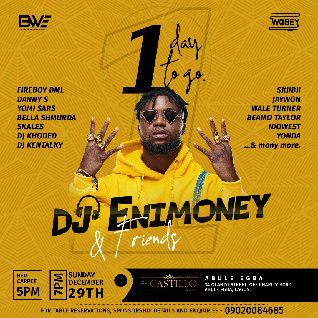 Tomorrow is WOBEY Day at El Castillo, Abule Egba with @idjenimoney and friends..
Have you gotten your tickets from Ariiyatickets yet?, if No, don’t worry, we sell at the venue too...##Wobey #DjEnimoney #BWE