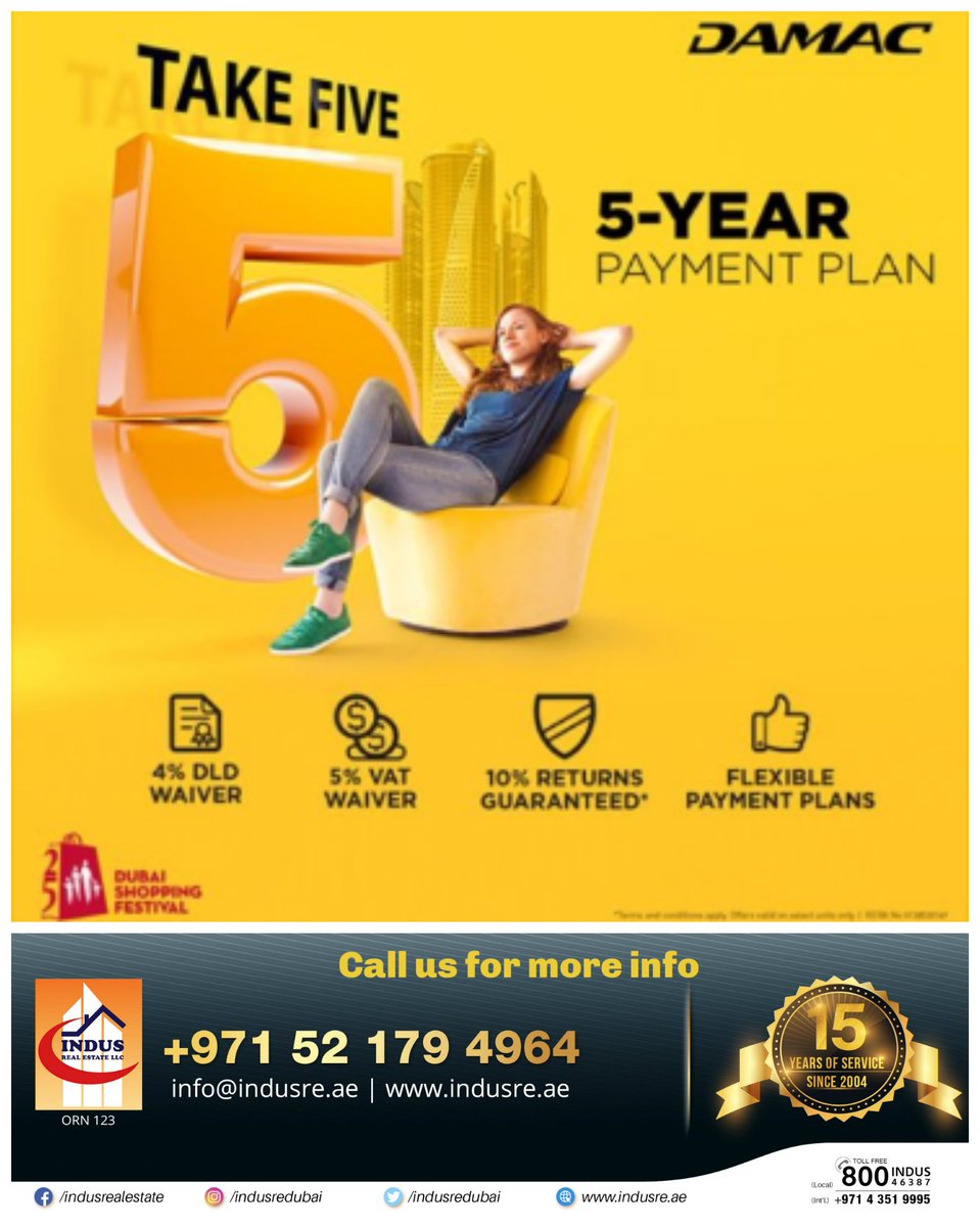 Indus Real Estate Take 5 Dsf Offers 5 Yr Payment Plan 5 Yr Uae Residence Visa 5 Vat Waiver 4 Dld Waiver 10 Guaranteed Roi For 3yrs Visit T Co Zg1phfopgg Dubai Damac Dubaishoppingfestival