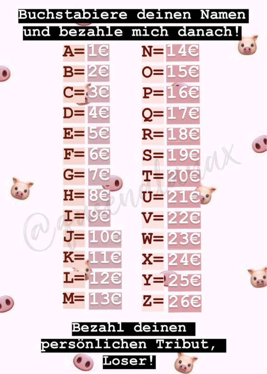 queenalanax's tweet photo. Ich hab Lust ein kleines Spiel zu spielen ! Heute dürft ihr bei mir so viel abdrücken, wie es euer Name befiehlt! Los, ich will euch in meiner Inbox sehen, ihr Loser 😂.. #Geldslave #slave #zahlsklave #zahlschwein #findom #findomgodess #moneydom #paypigslave #humanilation #paypig https://t.co/hFBA92HiZm