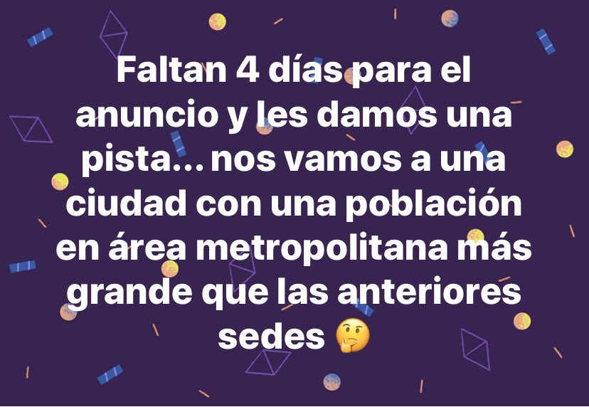 4 days for the announcement on 01/01/2020 and some hints... next hosting city has a larger population on its metropolitan area than all previous #LATINITY2020
