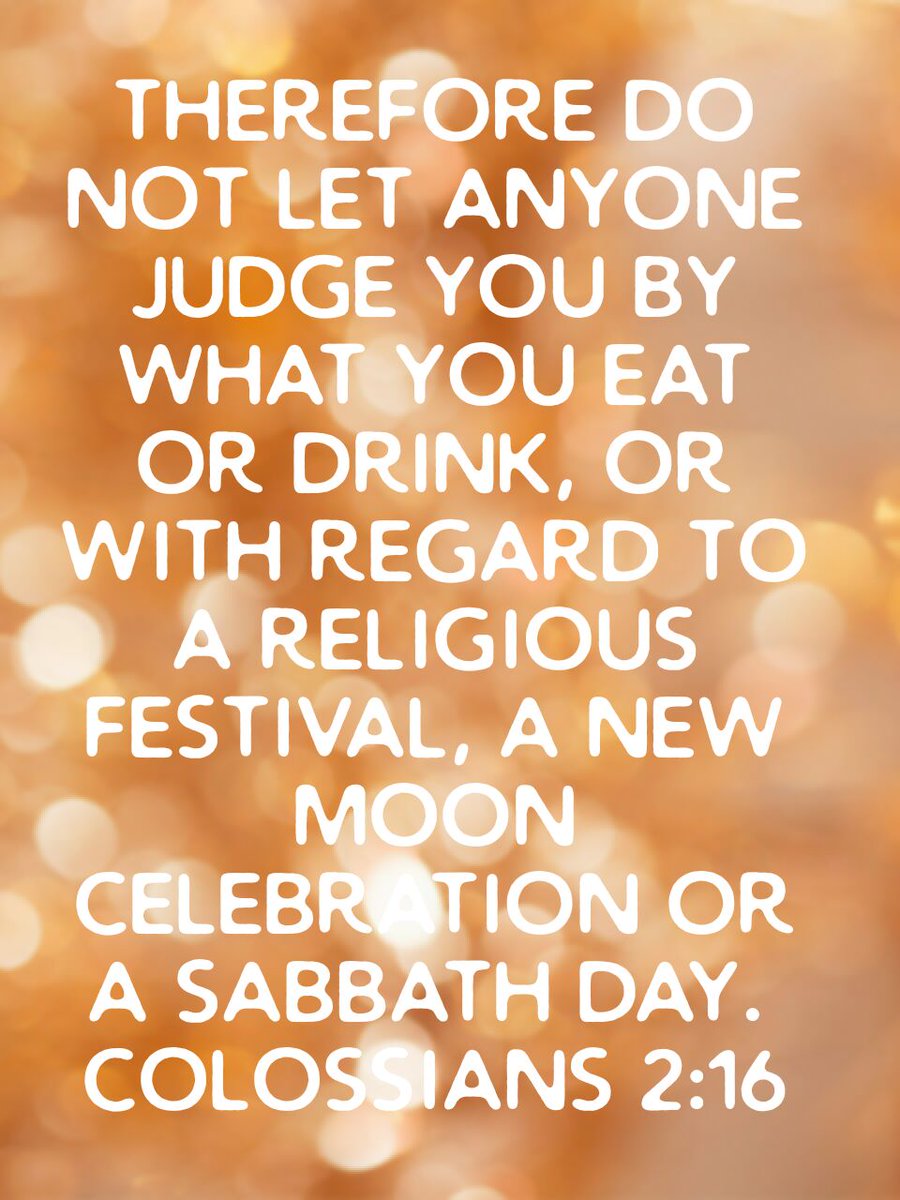 LittleSteph1616's tweet photo. Therefore do not let anyone judge you by what you eat or drink, or with regard to a religious fest…
https://t.co/LMp6Be42bs https://t.co/Mlrxnl1zZX