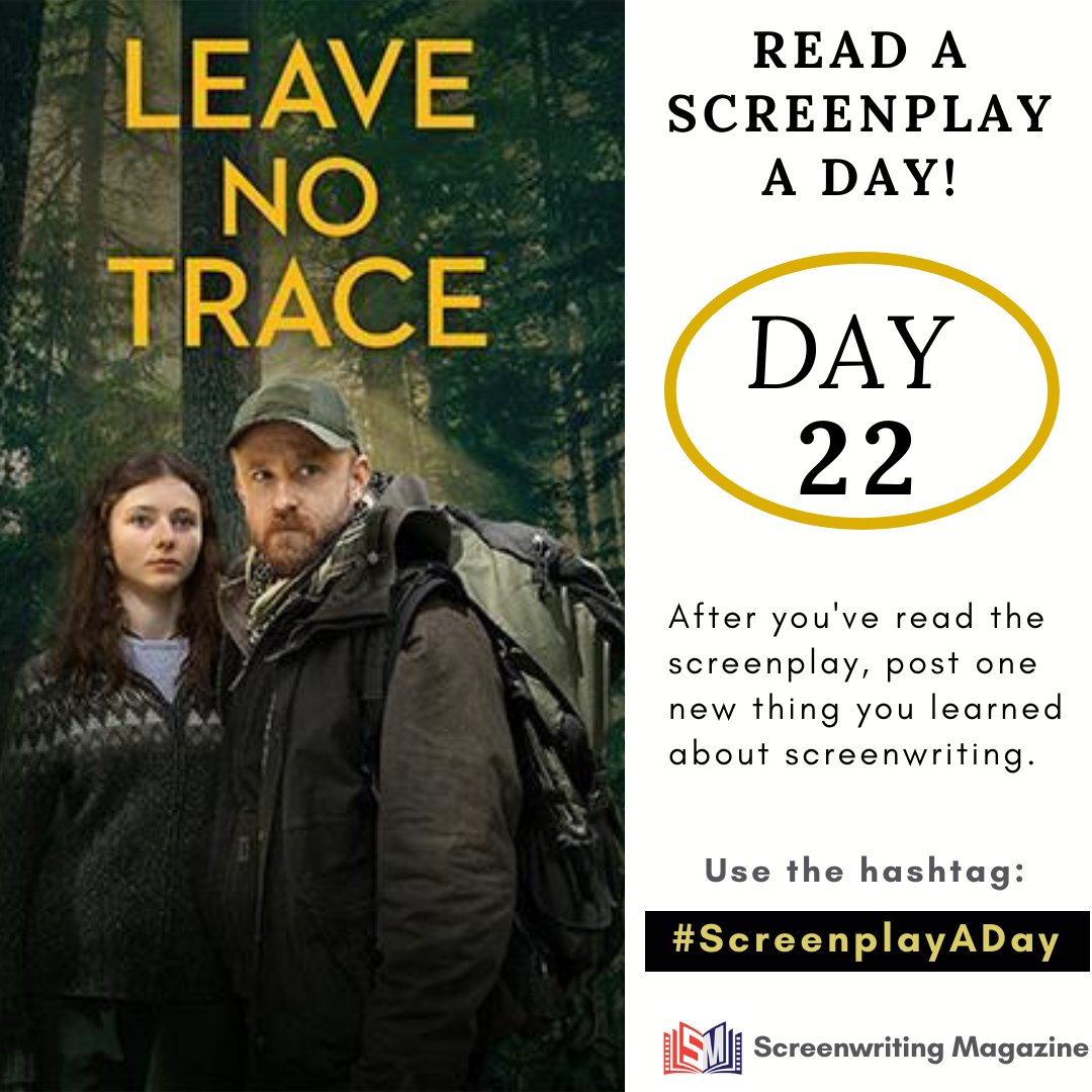WritingMag's tweet image. #ScreenplayADay Script #22: LEAVE NO TRACE

Leave No Trace Written by Debra Granik and Anne Rosellini.
Novel by Peter Rock

bit.ly/LeaveNoTrace-s…

Read, comment, and share with your #screenwriting and #writing friends! ScreenwritingMagazine @WritingMag