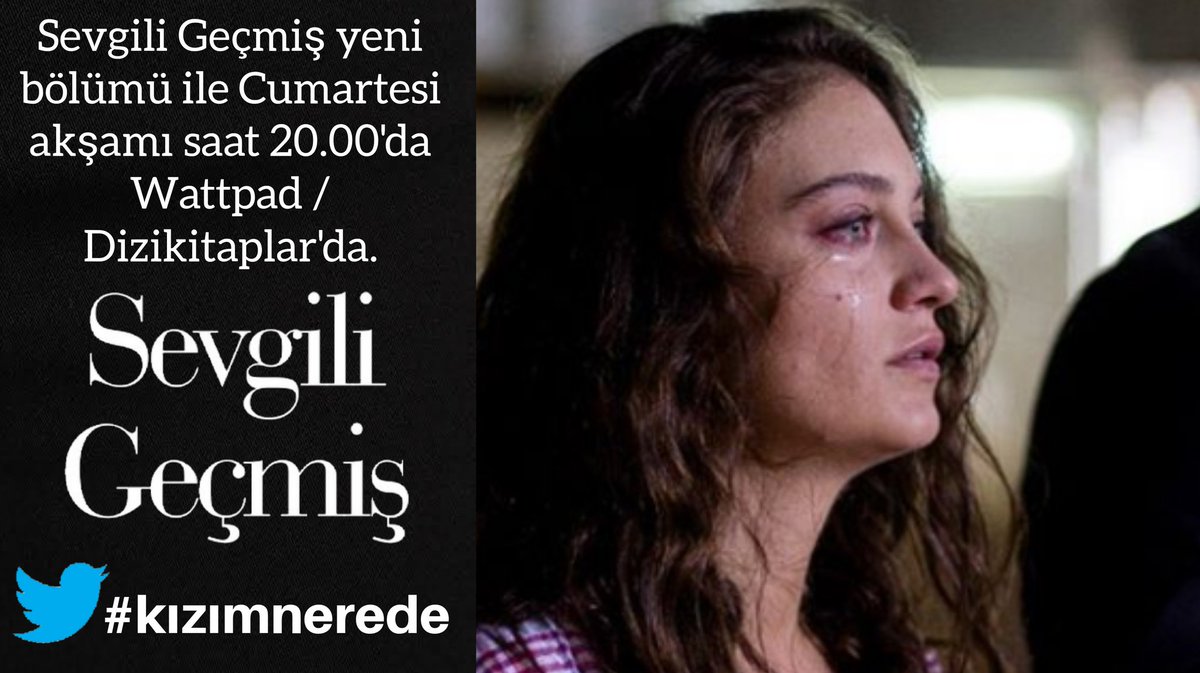 Bu akşamki bölümümüzde hep birlikte #kızımnerede diyoruz. Hepinizi saatler 20.30'u gösterdiğinde wattpade bekliyoruz...
#sevgiligeçmiş #sevgiligecmis #startv #startvdizi #melissezen #sevdaerginci #eceuslu #emrekınay #elifcanongurlar #özgeözaçar