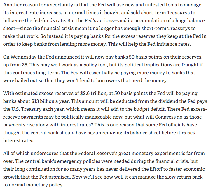 December 2015 "Some of our friends think the move may even be stimulative if it removes policy uncertainty and begins to revive the moribund interbank lending market."  https://www.wsj.com/articles/up-from-zero-1450314233