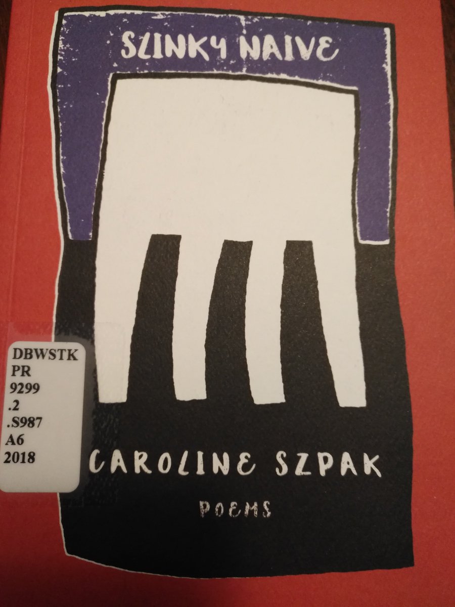 DavidBarrick2's tweet photo. @AnvilPress published some of my fave books of 2018-19, including titles by #EveJoseph, @eleekg, @MrRazovsky, & #JaimeForsythe. Great poetry, beautiful designs.
Now I'm enjoying the splendid linguistic puzzle that is @jukelip's Slinky Naive! https://t.co/pqIjfOvsCX