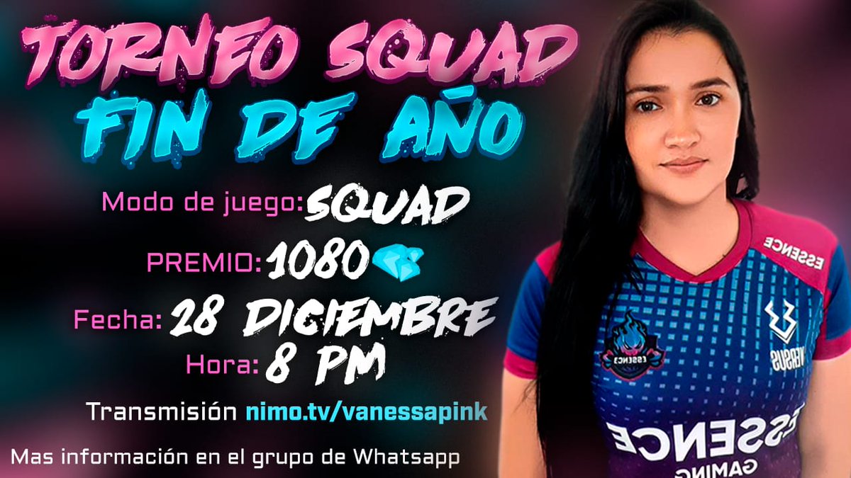Hola chicos hoy a las 8PM estaré realizando  torneos de SQUADS DE FREE FIRE con PREMIOS en cada SALA, Requisitos seguirme En Nimo.Tv/vanessapink y estar en el directo  a las 8 PM flag_co donde explicare el formato  de juego.  
WhatsApp: chat.whatsapp.com/EL1ZTgSfghe4aT…