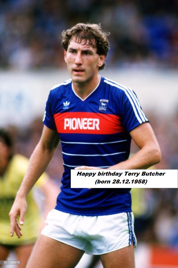 Happy birthday Terry Butcher(born 28.12.1958)   