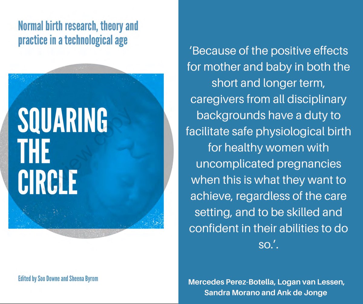 ‘What works to promote physiological labour &amp; birth for healthy women and babies? Practical responses to new evidence on birth physiology, and consequent outcomes’ <a href="/SquaringC/">Squaring the Circle</a>  #normalbirth 🤱🏽 Thank you for this chapter @MidwifeMercedes <a href="/lessen_logan/">Logan Van Lessen</a> Sandra Morano, Ank de Jonge 💥
