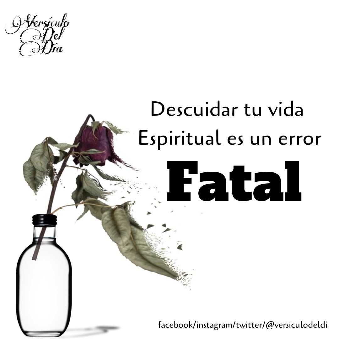 versiculodeldi's tweet image. #descuidar