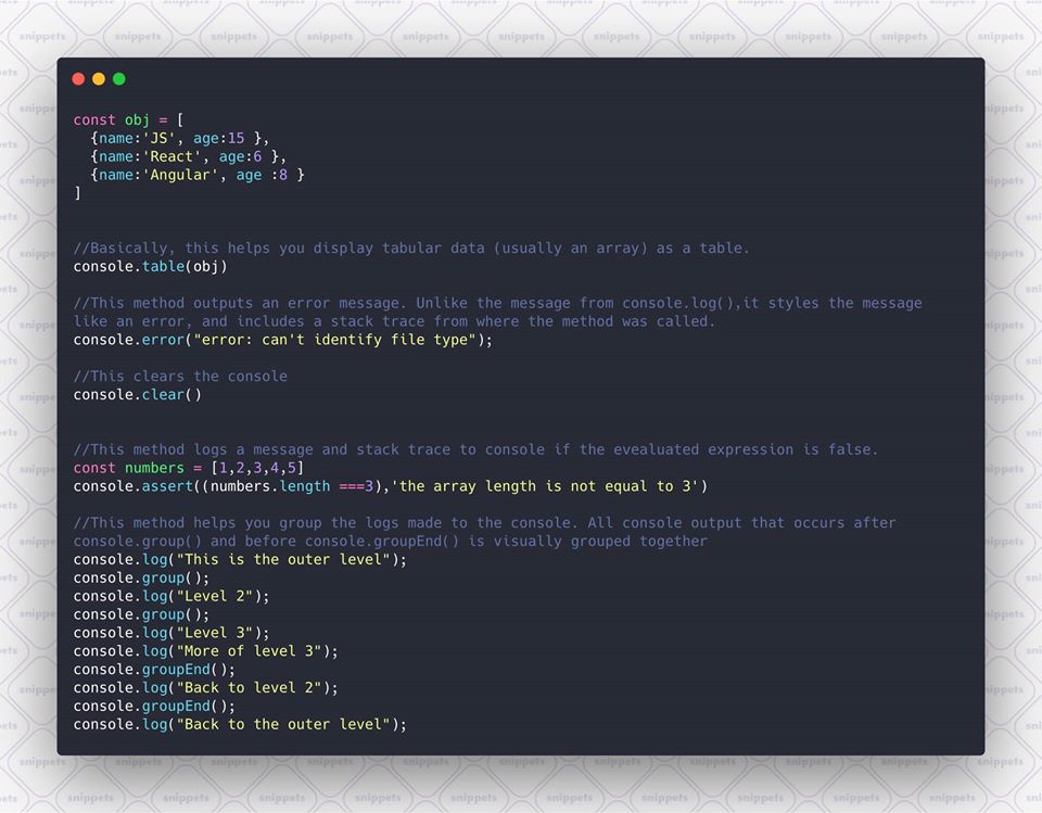SnippetsJs's tweet image. Get to know your console object :)
for all options -developer.mozilla.org/en-US/docs/Web…
#JSsnippets
Follow us -
Github - github.com/JSsnippets/Jav…
Linkedin - linkedin.com/company/293420…