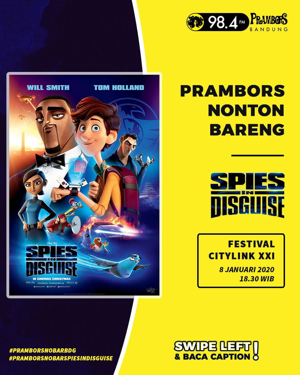 PramborsBandung's tweet photo. rambors bakal ngajak kamu &amp; satu temen kamu nobar SPIES IN DISGUISE!

Yuk jawab pertanyaan di e-flyer dibawah ini dgn format NAMA/USIA/KOTA/JAWABAN/MENTION 1 TEMEN LO &amp; 
@20thCFoxID @PramborsBandung

Good luck, Kawula Muda!
#PramborsNobarBDG
#PramborsNobarSpiesInDisguise https://t.co/CY1UGNbCqS