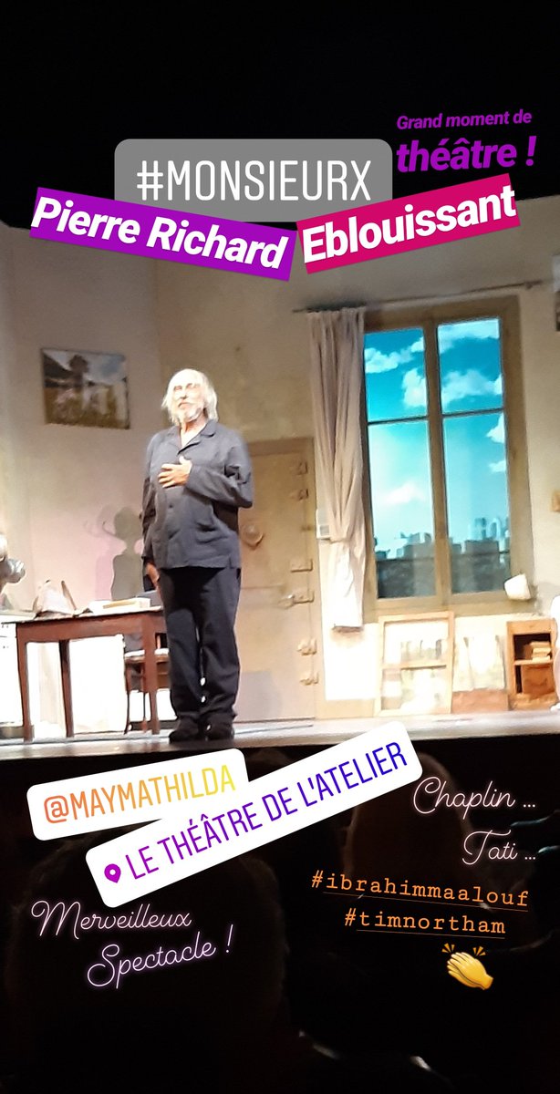 MONSIEUR X #TheatreDeLAtelier 🤩Superbe spectacle pour tous,  merveilleux acteur !🗼Wonderful play in Paris. No text...seems like Chaplin's on stage !👏🎭#MathildaMay #IbrahimMaalouf #theatre #play #Paris