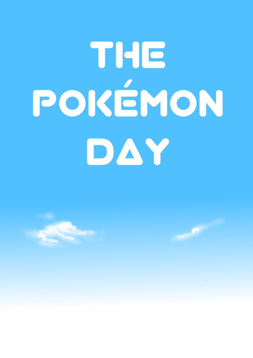 【新刊】
「THE POKÉMON DAY」
表紙込み20頁/B5
オールカラー
¥500

ポケモンの日という架空の記念日の特に何も起こらない話です。
全年齢向け。オリ地方、オリトレ本です。 