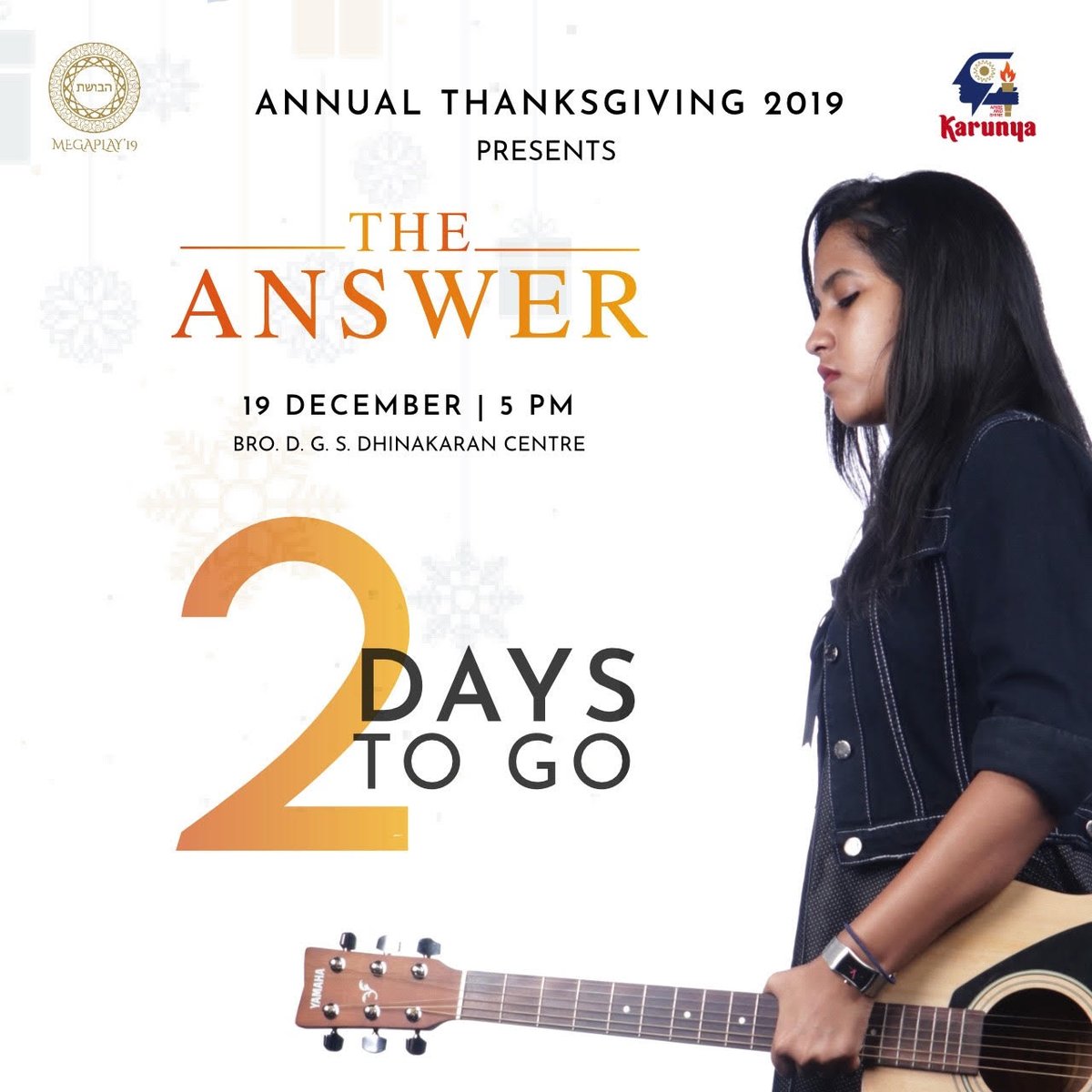 KarunyaMegaPlay's tweet photo. With 2 Days to go The Megaplay'19 team welcomes you to an evening of music and drama that imbibes the spirit of love and tranquility. Come and be a part of the unveiling of "The Answer".  

#Megaplay19 #christmas #Christ #event #joy #karunyauniv #love #birth #TheAnswer #MegaEvent https://t.co/t9nWEUd5pd