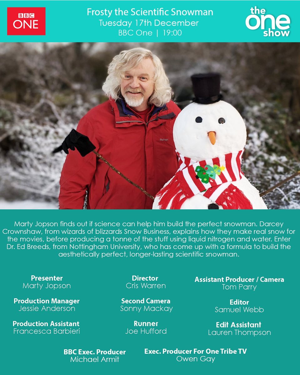 We have a film out on <a href="/bbctheoneshow/">BBC The One Show</a> tonight at 7:30.

Join us as we visit the wizards of blizzards for television and cinema - <a href="/snowbusinessint/">Snow Business</a> - and learn the science behind building the perfect snowman.