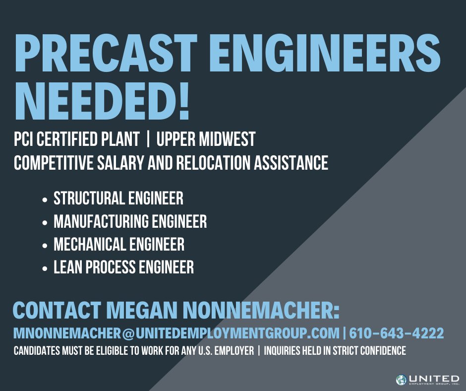 UEG_Jobs's tweet photo. SEEKING: Precast Engineers in the Midwest! Competitive salaries and relocation assistance available. 

CONTACT Megan Nonnemacher: MNonnemacher@unitedemploymentgroup.com | 610-643-4222

Candidates must be eligible to work for any US employer
Inquiries held in strict confidence https://t.co/FDoYcvTkTq