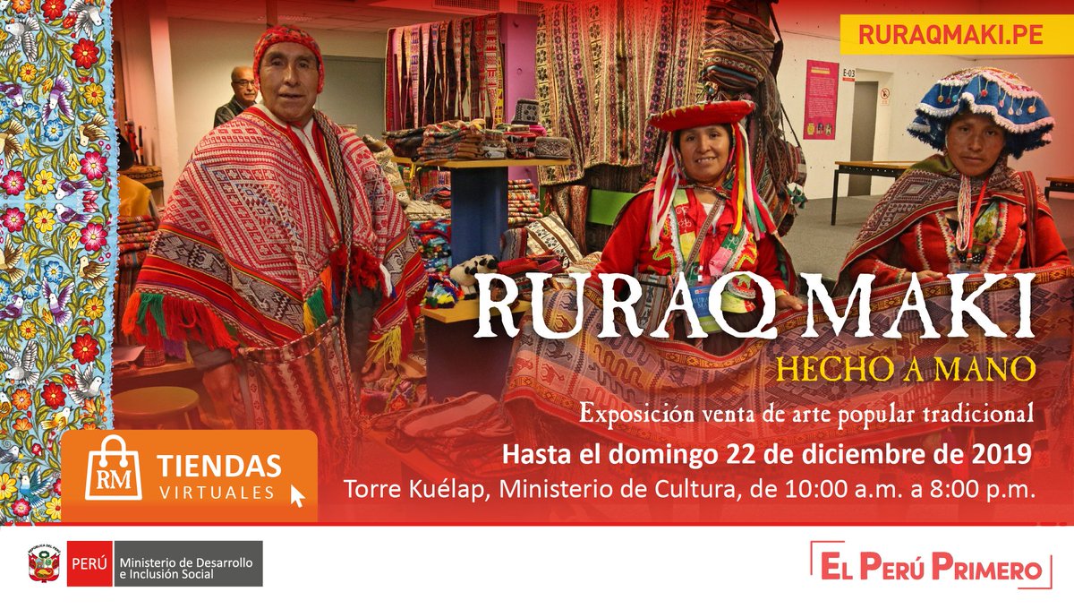 MidisPeru's tweet photo. ¡El arte tradicional sigue vivo! Participa de la nueva edición #RuraqMaki del @MinCulturaPe; un lugar de encuentro y aprendizaje de las memorias e historias del arte popular de nuestro país. Con tu apoyo contribuirás al desarrollo de las comunidades productoras. #ViveArte https://t.co/y4iva8N6Od