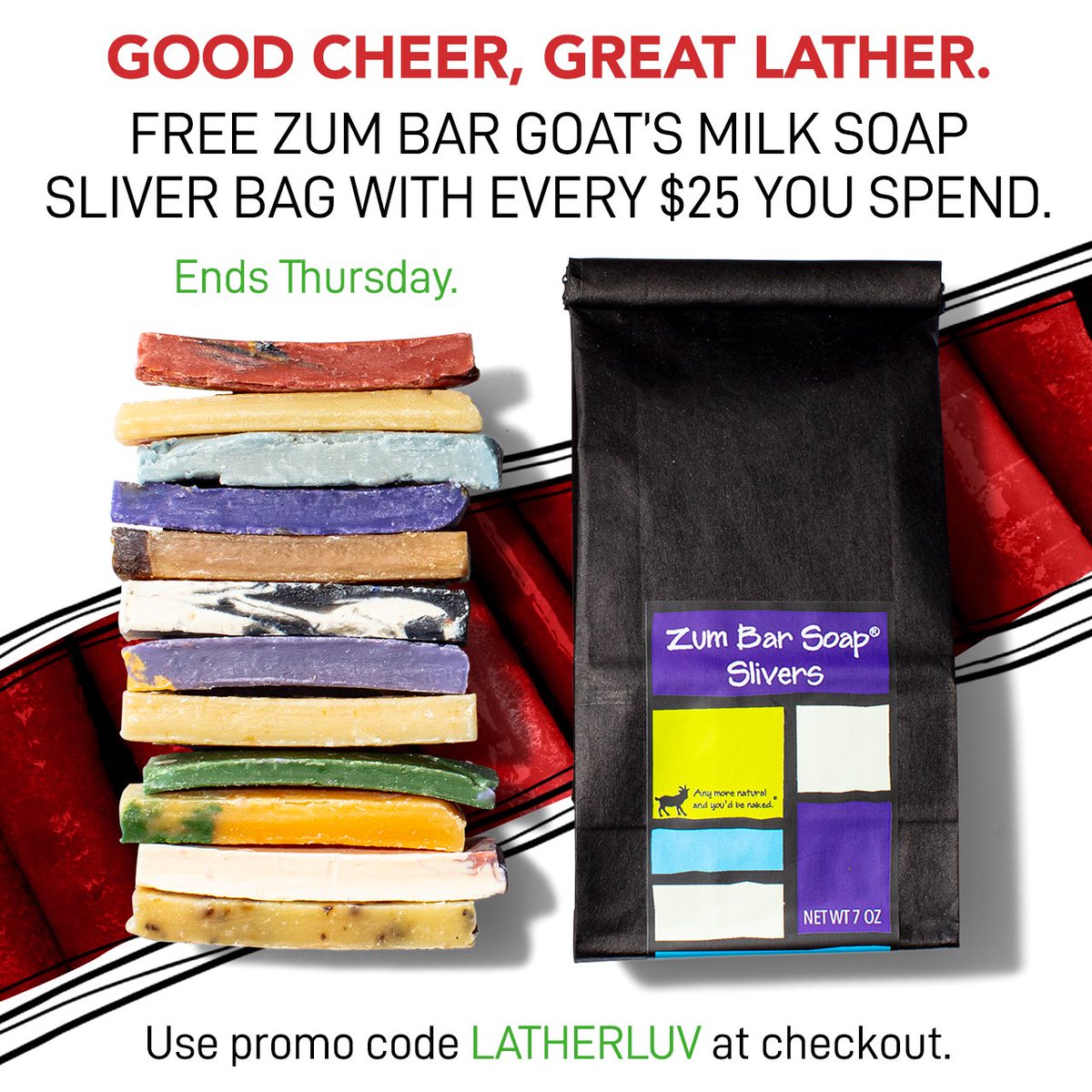 FREE Zum Bar Goat's Milk Soap Sliver Bag with every $25 you spend. Order before 11:59 PM, CST, 12/19/19.