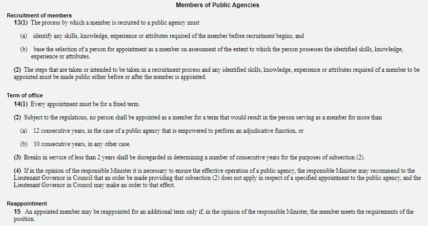 These corporations are also subject to the Alberta Public Agencies Governance Act, which sets governance requirements, especially how the board of directors is to be selected and how long a board member may serve.  #ableg