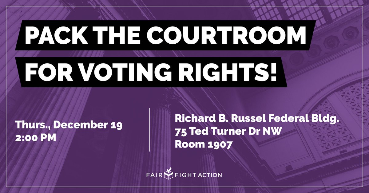 fairfightaction's tweet photo. 🚨ACTION ITEM🚨

Join us THURSDAY as we pack the courtroom to show that Georgians believe voters shouldn’t be purged for simply not voting. #gapol 

🗓12/19
⏰2:00 PM
📍Russel Fed Building, Room 1907

RSVP Here➡️ https://t.co/sNhvidHWvk https://t.co/ljy9cfTib9