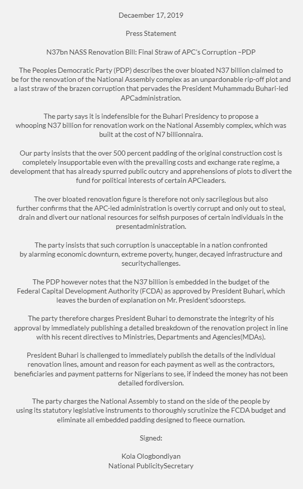 OfficialPDPNig's tweet photo. The @OfficialPDPNig describes the over bloated N37 billion claimed to be for the renovation of the @nassnigeria complex as an unpardonable rip-off plot and a last straw of the brazen corruption that pervades the President @MBuhari-led @OfficialAPCNg administration. https://t.co/kqgD04EmbO