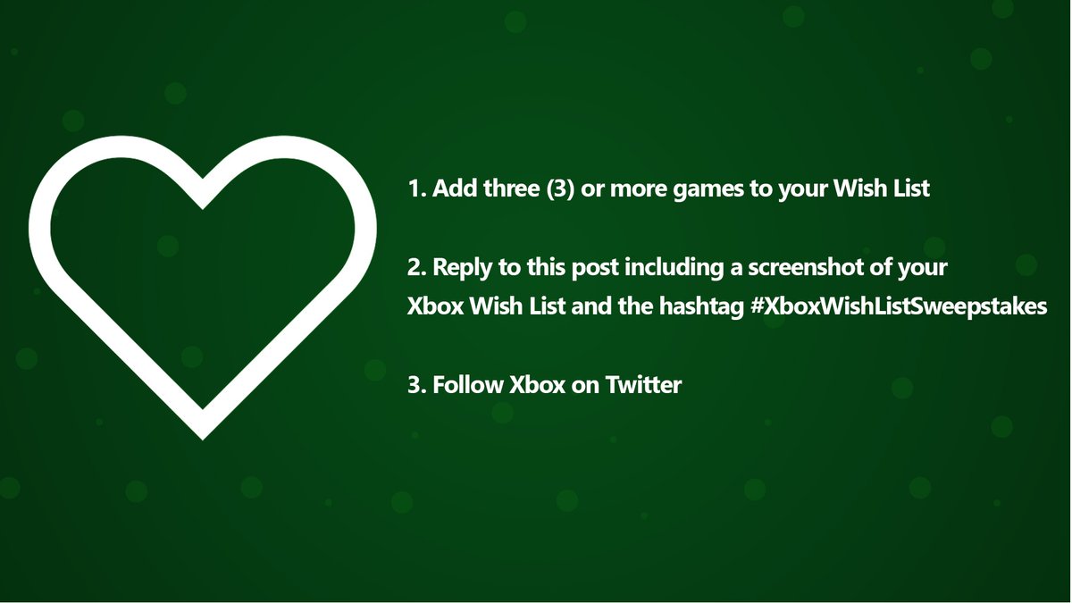 XBOX's tweet photo. Turn your Wish List into reality. Follow these instructions for your chance to win a $50 gift card and 5,000 Microsoft Rewards Points! #XboxWishListSweepstakes

Ends December 23. Rules: https://t.co/dptFliEsdy https://t.co/x9bbE2OtDb