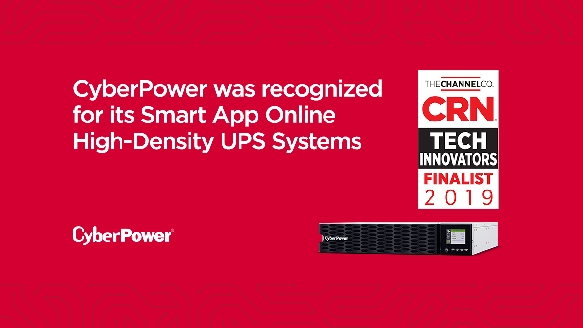 CyberPowerInfo's tweet photo. @CyberPowerInfo Smart App Online High-Density UPS Systems are a Finalist in the 2019 CRN® Tech Innovator Awards. These UPS Systems are the first-ever 5-6KVA Online UPS units with 2U design. That’s more power in less space. https://t.co/mrDlJSsagQ #Innovation #UltimateAllyInPower https://t.co/O0Z7DT8HlQ