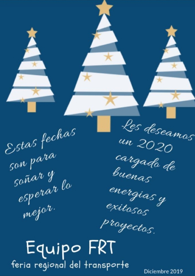 frt_2020's tweet photo. Estimados (as) amigos (as) de #FRT2019 junto con agradecer vuestra participación en las Ferias Regionales de Transporte realizadas en La Serena, Antofagasta y Concepción, les deseamos paz, amor y tranquilidad en las festividades de fin de año. Que 2020 sea un año de ESPERANZA https://t.co/GPeTW851z7